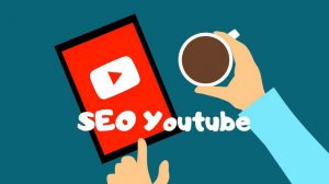 Seo Youtube là gì?