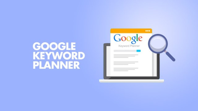 Google keyword planner là công cụ không thể thiếu đối với người làm digital marketing.